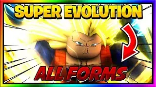 NEW! Super Evolution All Transformations | Every Transformation In Super Evolution | Super Evolution