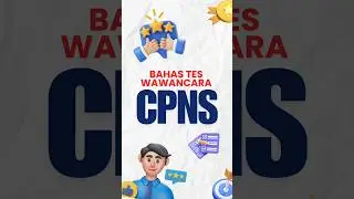 BAHAS TES WAWANCARA CPNS (4E) #cpns #syaratcpns #bimbelcpns #education #wawancara