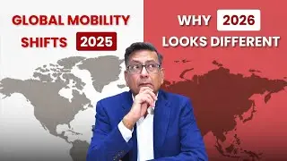 Global Mobility Shifts 2025 &rarr; 2026 | Gold Card, EB-5, UAE Golden Visa, Europe & Canada