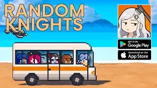 Random Knights: Spare Us!! Gameplay - Roguelike Pixel RPG Android iOS
