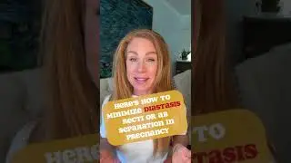 How to Minimize Diastasis in #pregnancy