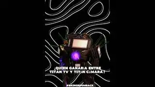 &iquest;quien ganar&iacute;a entre Titan tv y tit&aacute;n c&aacute;mara?