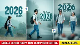 Happy New Year 2026 Photo Editing | Google Gemini Happy New Year 2026 Photo Editing Prompts