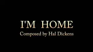 I'm Home - original romantic piano composition by Hal Dickens