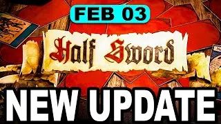 Half Sword Update Hotfix #3 Explained: Big Performance Boosts You&rsquo;ll Feel