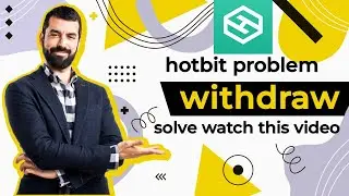 hotbit withdraw issue solve || hotbit se withdraw kese liya jaye || #hotbit