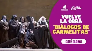 La obra Di&aacute;logos de Carmelitas vuelve al Trasnocho Cultural