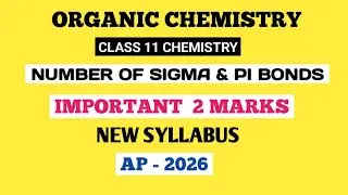 CALCULATION OF SIGMA AND PI BONDS  | ORGANIC CHEMISTRY CLASS 11