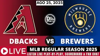 ARIZONA DIAMONDBACKS VS MILWAUKEE BREWERS ⚾ MLB REGULAR SEASON AGO 25, 2025