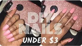 DIY FAKE NAILS AT HOME UNDER $3 | BEGINNER FRIENDLY | VERY DETAILED!!