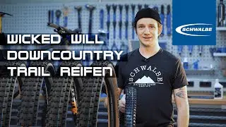 Wicked Will - Unser reinrassiger Downcountry & Trail Reifen