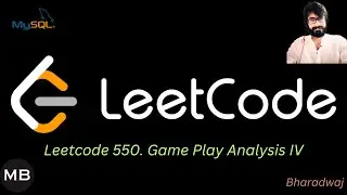 22. Leetcode 550. Game Play Analysis IV : MYSQL