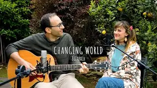 Changing World (Acoustic Cover) - Upside Duo