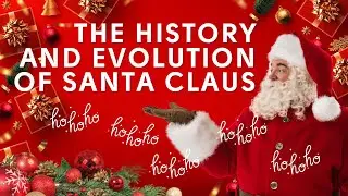 THE HISTORY OF SANTA CLAUS: FROM SAINT NICHOLAS TO THE MODERN ICON | THE NARRATIVE NOOK