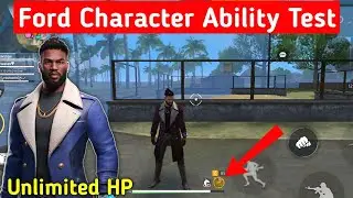 ford character ability test | free fire ford character ability | ford character in free fire