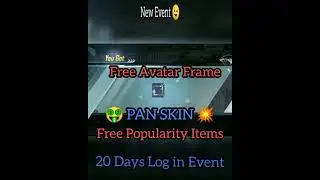 Free Pan Skin Trick | Free Avatar Frame Event | Free Popularity Item