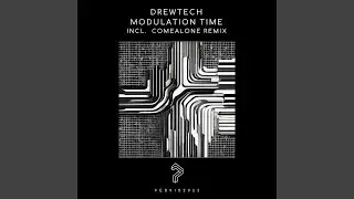 Modulation Time (ComeAlone Remix)
