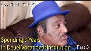 Pretty Boy Remembers Tracy Prison (1984-1993) | Life Behind Bars in California