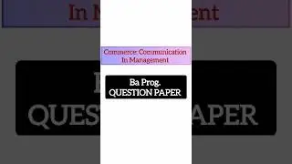 Communication in management question paper | sem-5 | ba programme | du