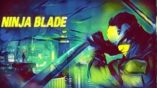 ХУДШАЯ ИГРА ОТ СОЗДАТЕЛЕЙ DARK SOULS? - ОБЗОР NINJA BLADE