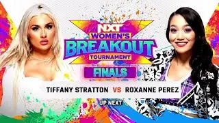 Roxanne Perez VS Tiffany Stratton 1/2