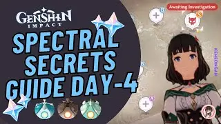 SPECTRAL SECRETS COMPLETE GUIDE DAY-4