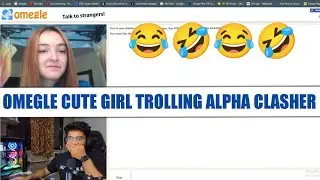 OMEGLE CUTE GIRL TROLLING ALPHA CLASHER | HYDRA EXTRA