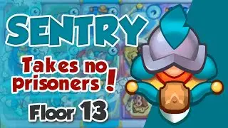 SENTRY makes Floor 13 look easy! 8.97 Million Crit Damage!!! Rush Royale