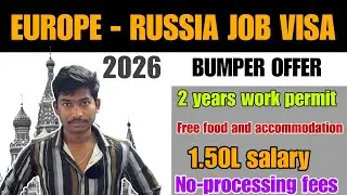 Russia - Europe Work visas / SASI MJ VLOGS / India 