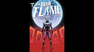 The Blue Flame #5 Vault Comics #QuickFlip Comic Review Christopher Cantwell, Adam Gorham #shorts
