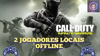 COMO JOGAR MULTIPLAYER LOCAL OFFLINE ( CALL OF DUTY INFINITE WARFARE)