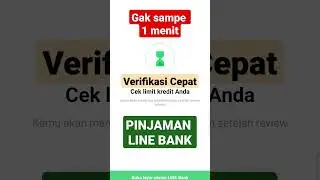 DAPET LIMIT PINJAMAN LINE BANK 40JT!!!