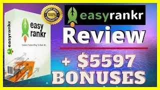 EasyRankr Review ✅Demo✅$5597 Bonus✅Easy Rankr Review✅✅✅
