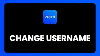 How To Change Your Username On Zoom