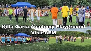 Killa Garia Academy Play ground wo Chamung tai Twi nwngjaknai kaham bagwi kha CEM Purna Chandra