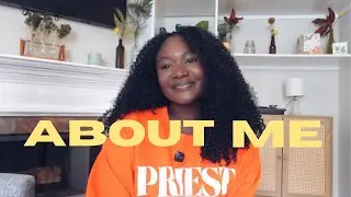 Get to know me  + Why I started this channel