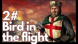Stronghold Crusader Extreme   Skirmish #2 Bird in flight !
