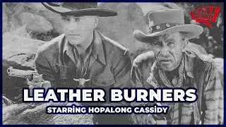 Leather Burners | Hopalong Cassidy Uncovers Cattle Rustling Conspiracy | Classic Western Movie