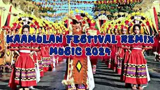 KAAMULAN FESTIVAL REMIX MUSIC 2024