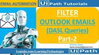 Учебное пособие UiPath, день 72: Фильтрация сообщений электронной почты Outlook (запрос DASL), часть 2 | Автоматизация электронной почты