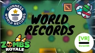 Zombs Royale World Records | [VR] Durant35