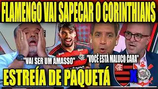 ABISMADOS! ESTREÍA DE PAQUETÁ É DECRETADA! MIDIA PAULISTA DEBATE FINAL! FLAMENGO X CORINTHIANS