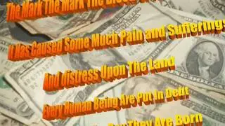 The Mark of The Beast is Money