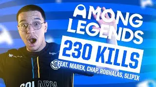 UNE GAME A 200 KILLS !? | RETOUR D'AMONG LEGENDS ft. Rhobalas, Chap, Wakz, Marex, Slipix