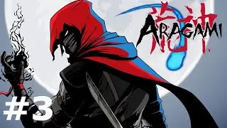 Aragami. #3. Глава 3. Колокольчики из прошлого. Все свитки. Прохождение без комментариев.