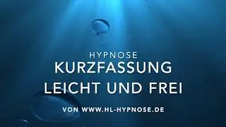 Gewichtsreduktions Hypnose leicht und frei - Kurzversion, die du vor jedem Essen anh&ouml;ren solltest!