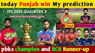 PBKS Vs MI qualifier 2 today Punjab win and champion season 18
