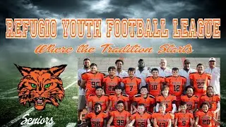 2023:  RYFL 🏈:  Seniors:  Robstown vs Refugio