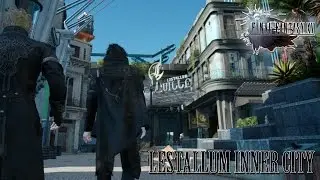FINAL FANTASY XV OST Lestallum Theme ( Inner City )