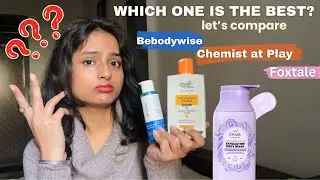 Chemist At Play vs Foxtale vs Be Bodywise | Which is the Best Exfoliating Body Wash ?